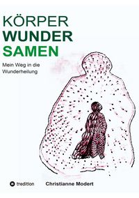 Produktbild: K&ouml;rperWunderSamen
