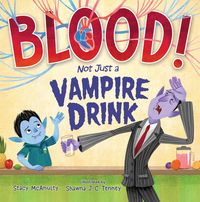 Produktbild: Blood! Not Just a Vampire Drink