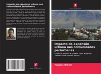 Produktbild: Impacto da expans&atilde;o urbana nas comunidades periurbanas
