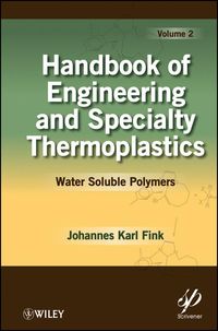 Produktbild: Handbook of Engineering and Specialty Thermoplastics, Volume 2