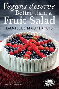 Produktbild: Vegans Deserve Better Than A Fruit Salad
