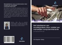 Produktbild: Het lokaliseren van muzieksmaken door middel van menselijke computerinteractie
