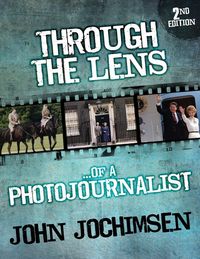 Produktbild: Through the Lens of a Photojournalist - 2nd Edition