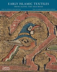 Produktbild: Spuhler, F: Early Islamic Textiles from Along the Silk Road