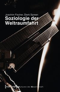 Produktbild: Soziologie der Weltraumfahrt