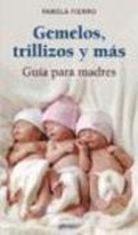 Produktbild: Gemelos, trillizos y m&aacute;s : gu&iacute;a para madres