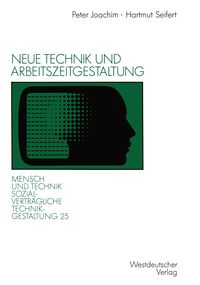 Produktbild: Neue Technik und Arbeitszeitgestaltung