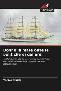 Produktbild: Donne in mare oltre le politiche di genere: