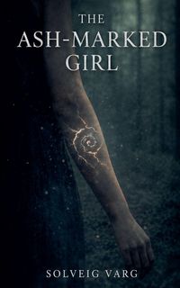 Produktbild: The Ash-Marked Girl