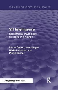 Produktbild: Experimental Psychology Its Scope and Method: Volume VII (Psychology Revivals)