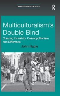 Produktbild: Multiculturalism's Double-Bind