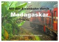 Produktbild: Mit der Eisenbahn durch Madagaskar (Wandkalender 2027 DIN A4 quer), CALVENDO Monatskalender