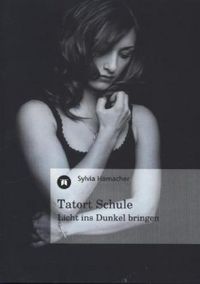 Produktbild: Hamacher, S: Tatort Schule