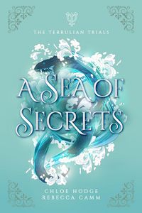 Produktbild: A Sea of Secrets (The Terrulian Trials, #3)