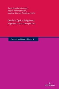 Produktbild: Desde la &oacute;ptica del g&eacute;nero, el g&eacute;nero como perspectiva