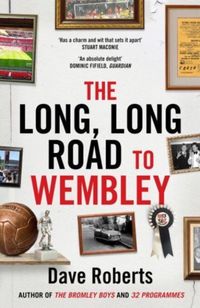 Produktbild: Long, Long Road to Wembley