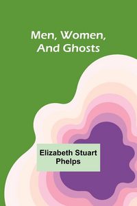 Produktbild: Men, Women, and Ghosts