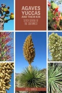 Produktbild: Agaves, Yuccas, and Their Kin