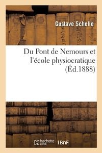 Produktbild: Du Pont de Nemours et l'&eacute;cole physiocratique