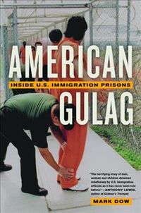 Produktbild: American Gulag: Inside U.S. Immigration Prisons