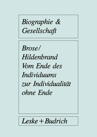 Produktbild: Vom Ende des Individuums zur Individualit&auml;t ohne Ende