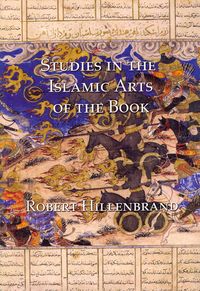 Produktbild: Studies in the Islamic Arts of the Book