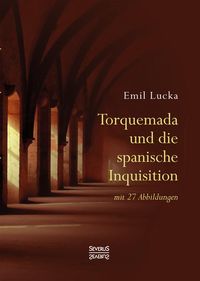 Produktbild: Torquemada und die spanische Inquisition