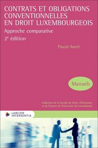 Produktbild: Contrats et Obligations Conventionnelles en Droit Luxembourgeois: