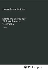 Produktbild: S&auml;mtliche Werke zur Philosophie und Geschichte