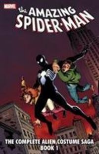 Produktbild: DeFalco, T: Spider-man: The Complete Alien Costume Saga Book