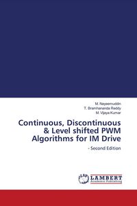 Produktbild: Continuous, Discontinuous & Level shifted PWM Algorithms for IM Drive