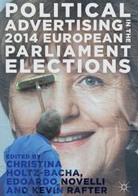 Produktbild: Political Advertising in the 2014 European Parliament Elections