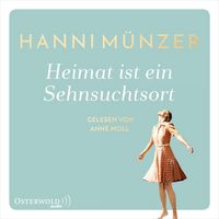 Produktbild: Heimat ist ein Sehnsuchtsort (Heimat-Saga 1)