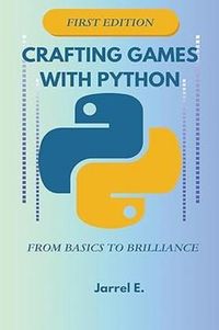 Produktbild: Crafting Games with Python