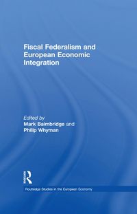 Produktbild: Fiscal Federalism and European Economic Integration
