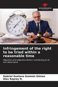 Produktbild: Infringement of the right to be tried within a reasonable time