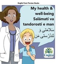 Produktbild: Persian Health & Well-being Sal&aacute;mat&iacute; va Tandorost&iacute; e man