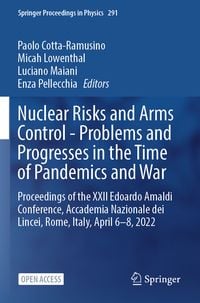 Produktbild: Nuclear Risks and Arms Control - Problems and Progresses in the Time of Pandemics and War