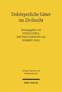 Produktbild: Unk&ouml;rperliche G&uuml;ter im Zivilrecht