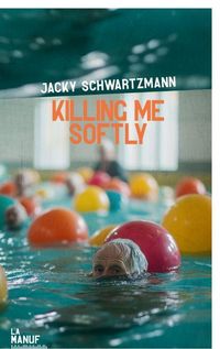 Produktbild: Killing me softly