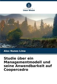 Produktbild: Studie &uuml;ber ein Managementmodell und seine Anwendbarkeit auf Coopercedro