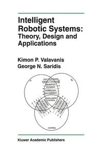 Produktbild: Intelligent Robotic Systems: Theory, Design and Applications