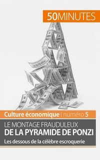 Produktbild: Le montage frauduleux de la pyramide de Ponzi