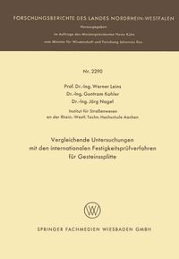 Produktbild: Vergleichende Untersuchungen mit den internationalen Festigkeitspr&uuml;fverfahren f&uuml;r Gesteinssplitte