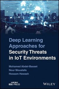 Produktbild: Deep Learning Approaches for Security Threats in IoT Environments