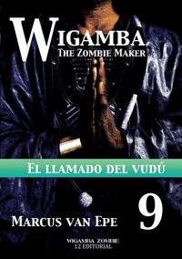 Produktbild: 9 Wigamba - El llamado del vud&uacute;