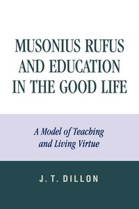 Produktbild: Musonius Rufus and Education in the Good Life