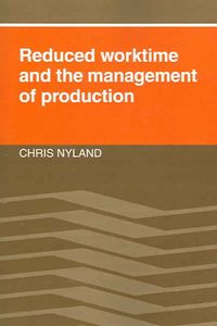Produktbild: Reduced Worktime and the Management of Production