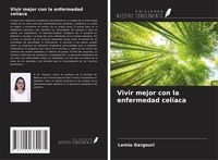 Produktbild: Vivir mejor con la enfermedad cel&iacute;aca