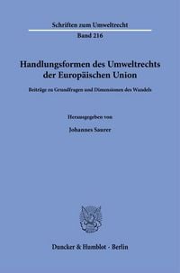 Produktbild: Handlungsformen des Umweltrechts der Europ&auml;ischen Union